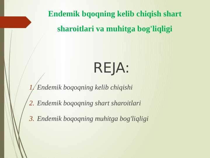 Endemik bqoqning kelib chiqish shart sharoitlari va muhitga bog'liqligi
