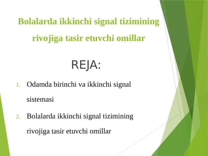 Bolalarda ikkinchi signal tizimining rivojiga tasir etuvchi omillar