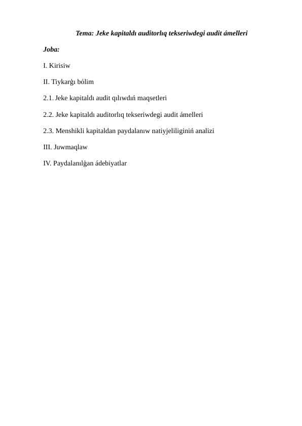 Jeke kapitaldı auditorlıq tekseriwdegi audit ámelleri
