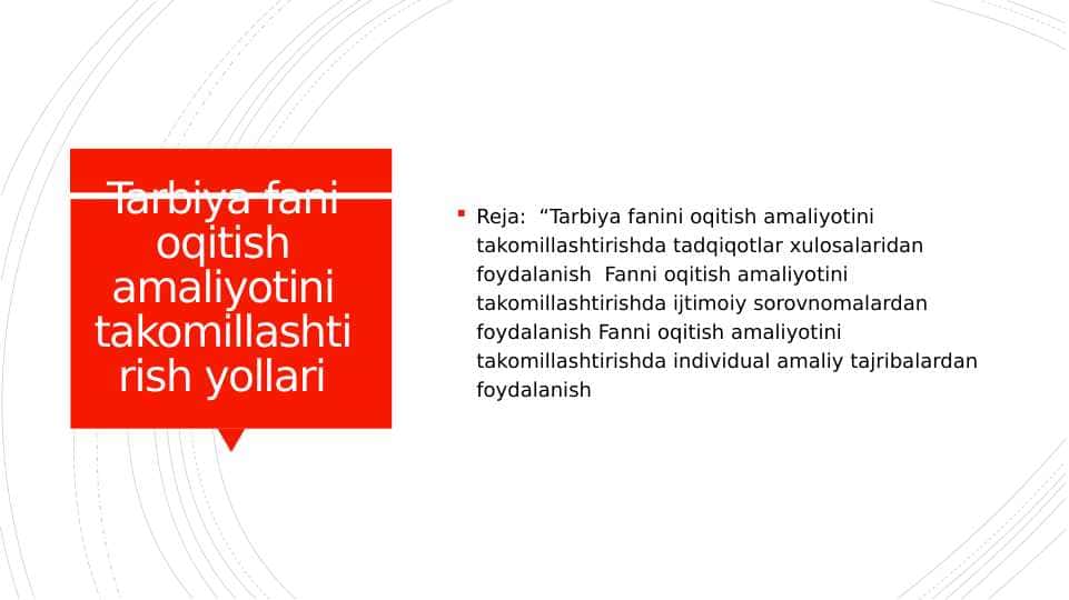 Tarbiya fani oʻqitish amaliyotini takomillashtirish yoʻllari