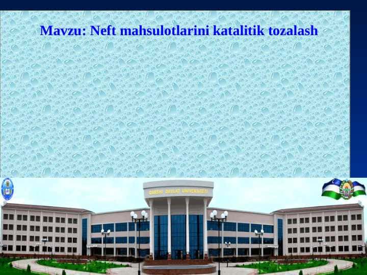 Neft mahsulotlarini katalitik tozalash