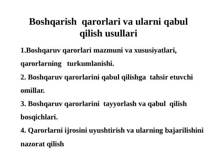 Boshqarish qarorlari va ularni qabul qilish usullari