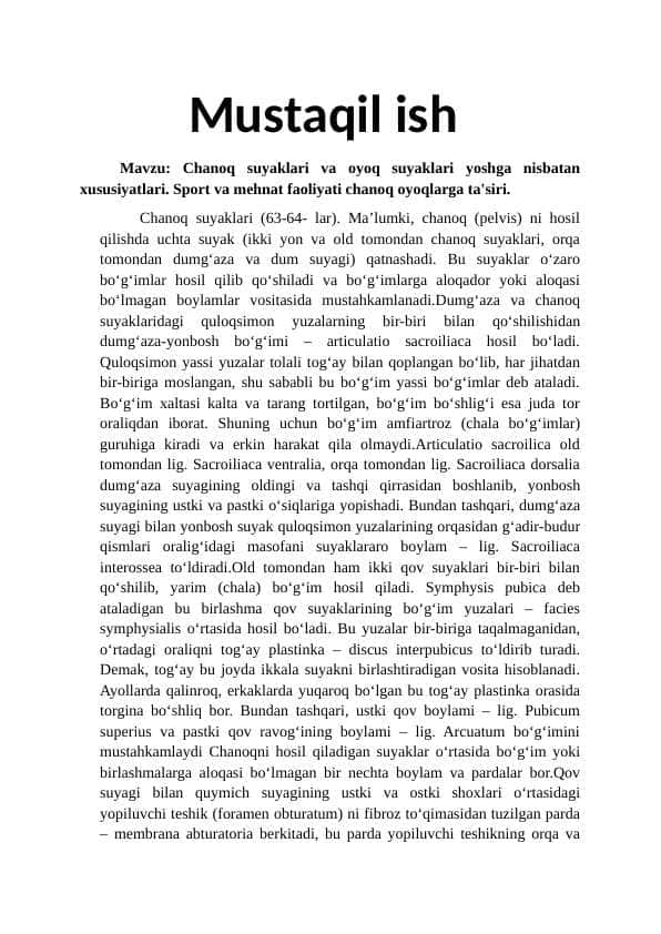 Mavzu: Chanoq suyaklari va oyoq suyaklari yoshga nisbatan xususiyatlari. Sport va mehnat faoliyati chanoq oyoqlarga ta'siri.