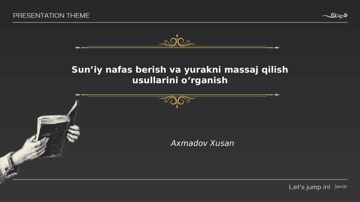Sun’iy nafas berish va yurakni massaj qilish usullarini oʻrganish