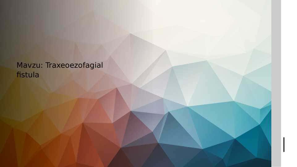 Traxeoezofagial fistula
