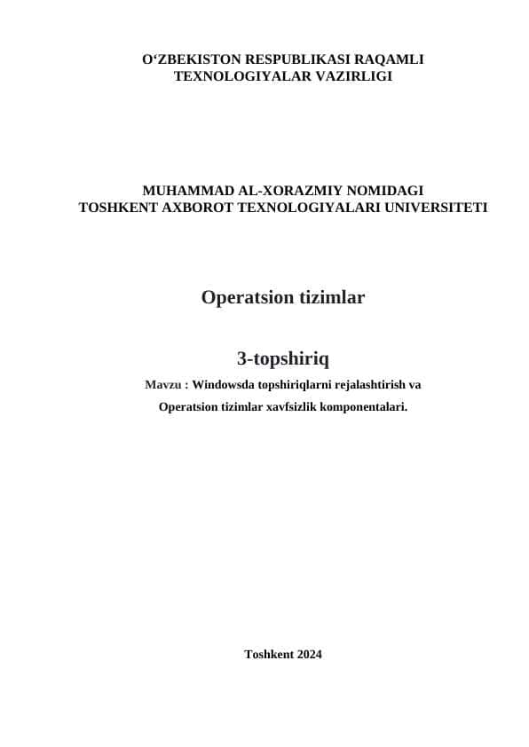 Windowsda topshiriqlarni rejalashtirish va Operatsion tizimlar xavfsizlik komponentalari.