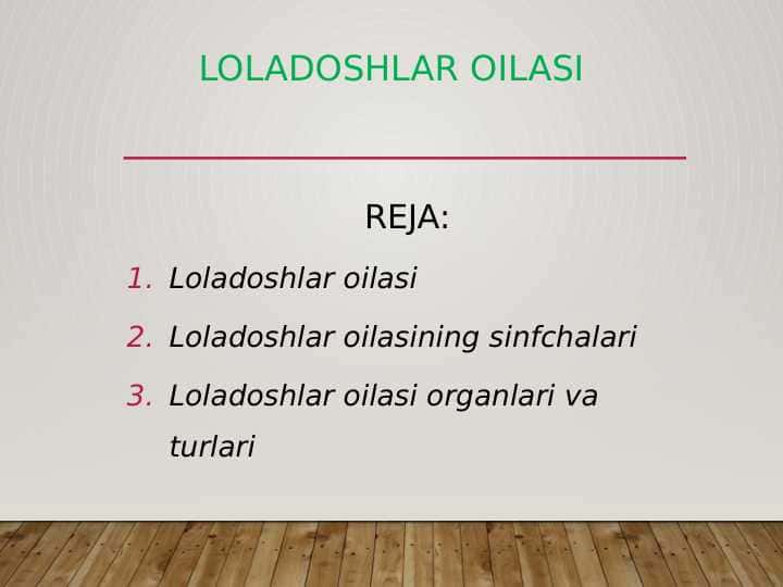 Loladoshlar oilasi