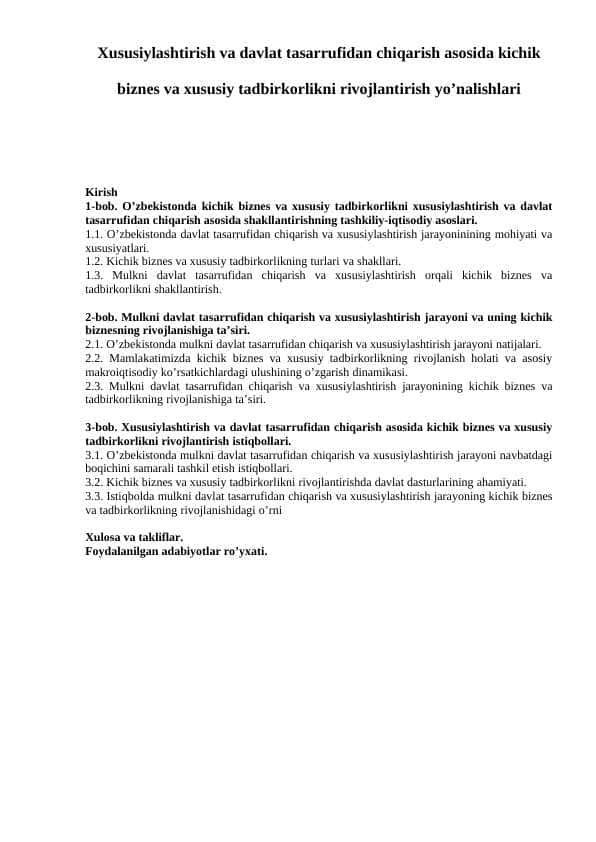 Xususiylashtirish va davlat tasarrufidan chiqarish asosida kichik biznes va xususiy tadbirkorlikni rivojlantirish yo’nalishlari