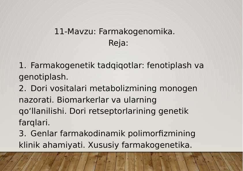 11-Mavzu: Farmakogenomika.