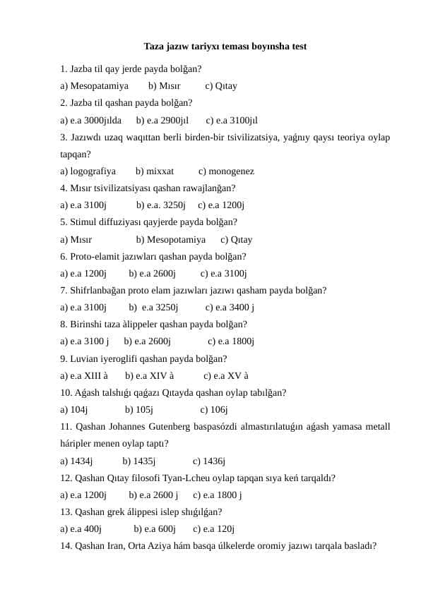 Taza jazıw tariyxı teması boyınsha 20 test