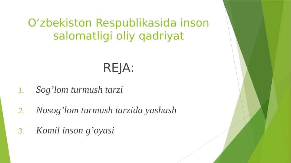 Oʻzbekiston Respublikasida inson salomatligi oliy qadriyat