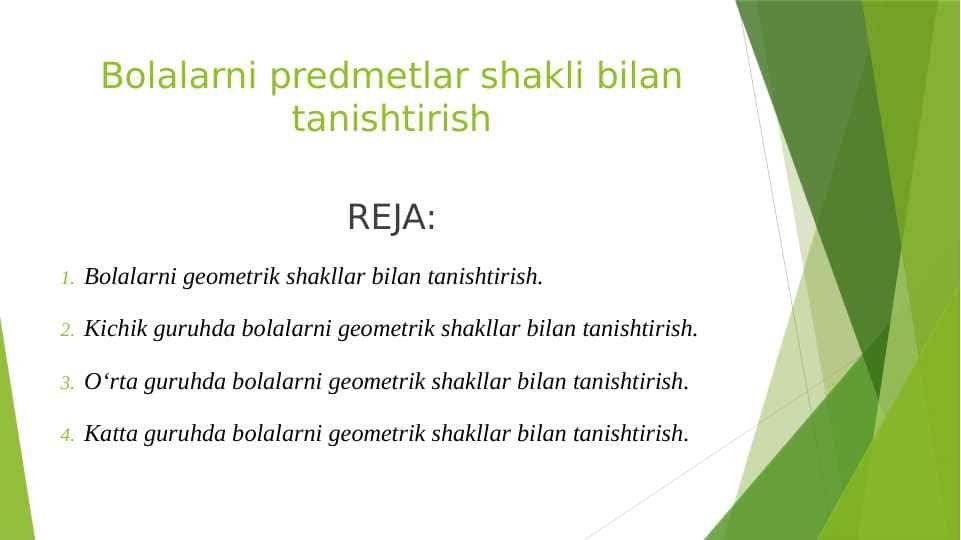 Bolalarni predmetlar shakli bilan tanishtirish
