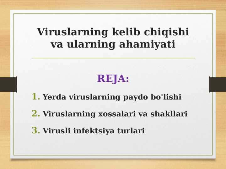 Viruslarning kelib chiqishi va ularning ahamiyati