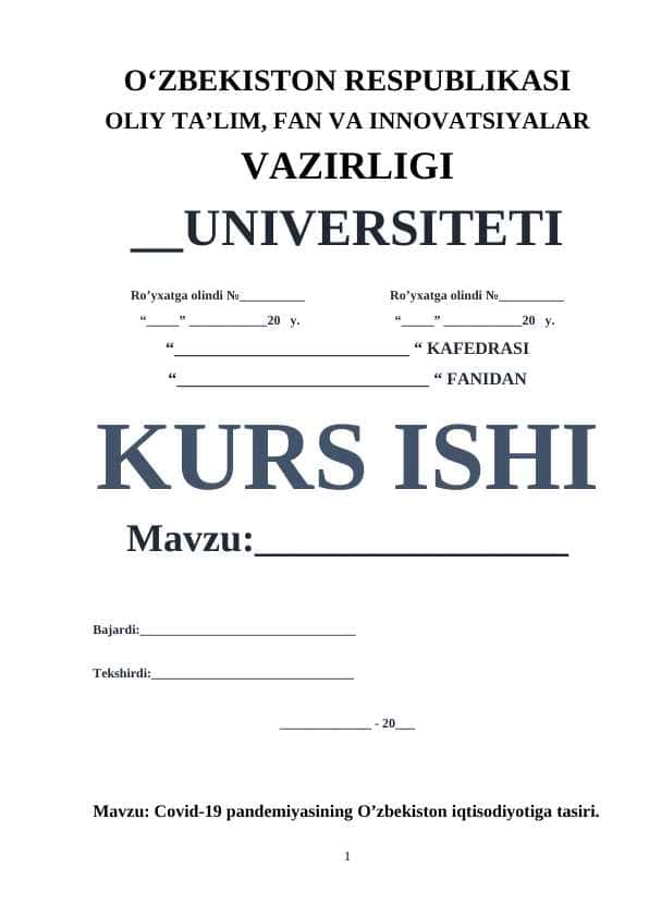 Covid-19 pandemiyasining O’zbekiston iqtisodiyotiga tasiri