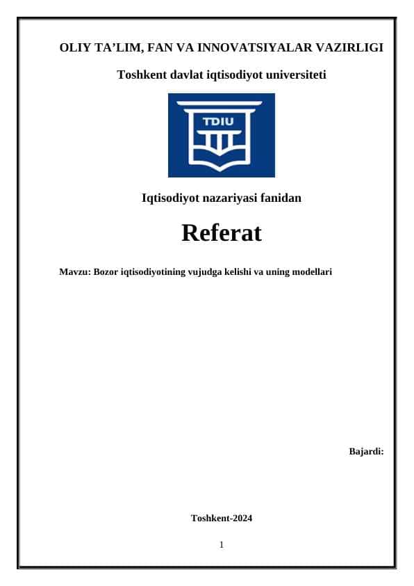 Bozor iqtisodiyotining vujudga kelishi va uning modellari