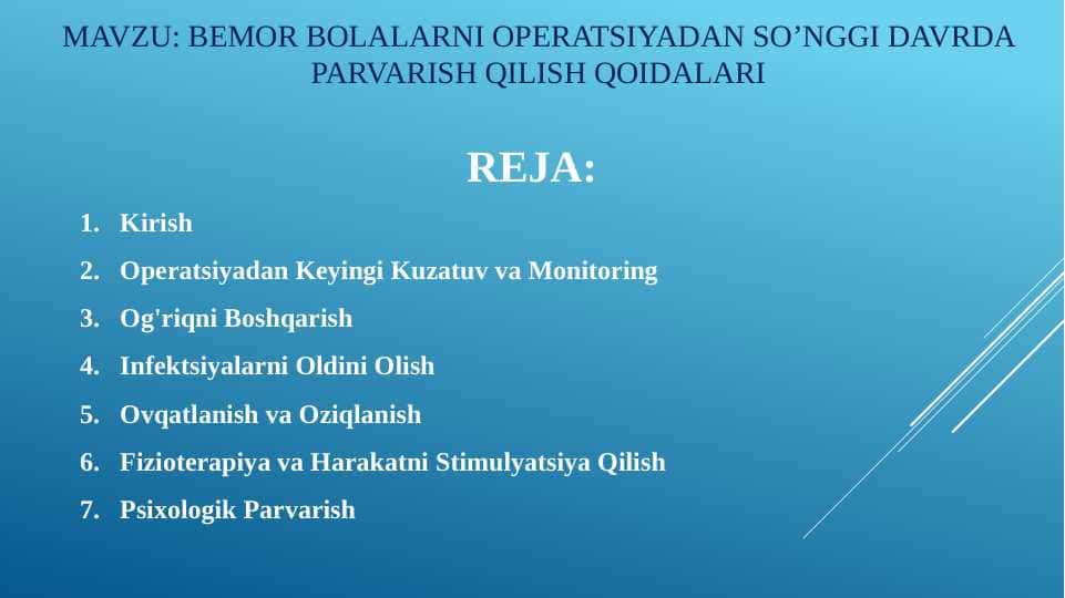 BEMOR BOLALARNI OPERATSIYADAN SO’NGGI DAVRDA PARVARISH QILISH QOIDALARI