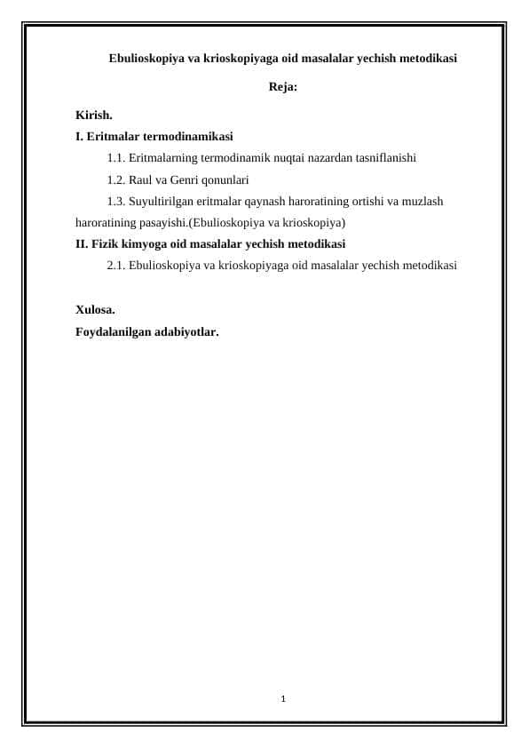 Ebulioskopiya va krioskopiyaga oid masalalar yechish metodikasi