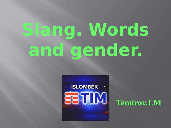 Slang. Words and gender