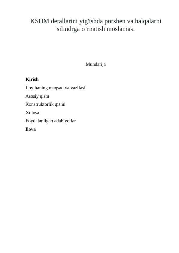 KSHM detallarini yig'ishda porshen va halqalarni silindrga o’rnatish moslamasi