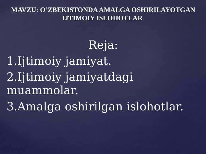 O’zbekistonda amalga oshirilayotgan ijtimoiy islohotlar