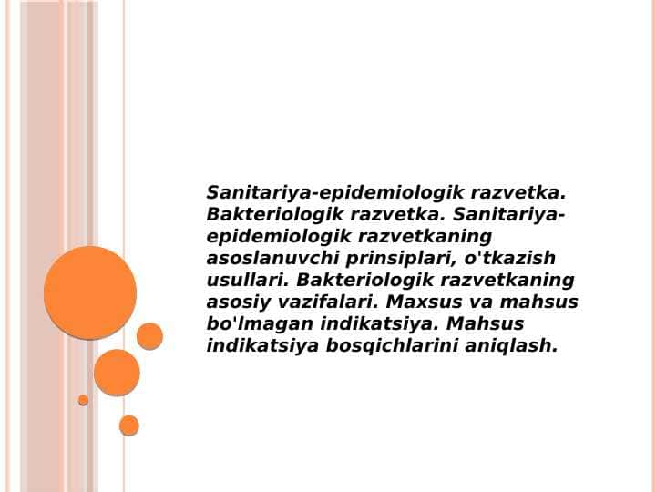 Sanitariya-epidemiologik razvetka. Bakteriologik razvetka.