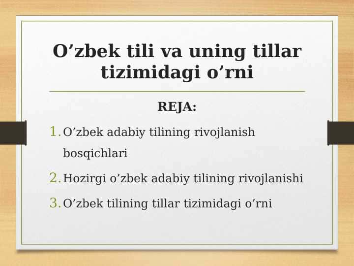 O’zbek tili va uning tillar tizimidagi o’rni