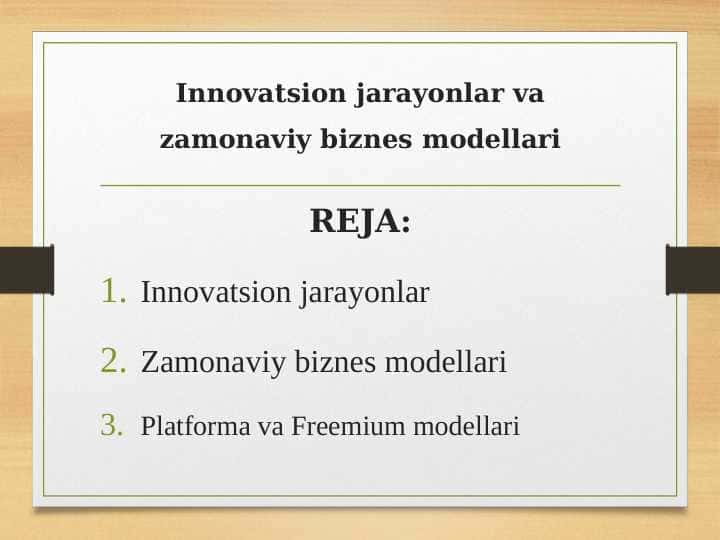 Innovatsion jarayonlar va zamonaviy biznes modellari