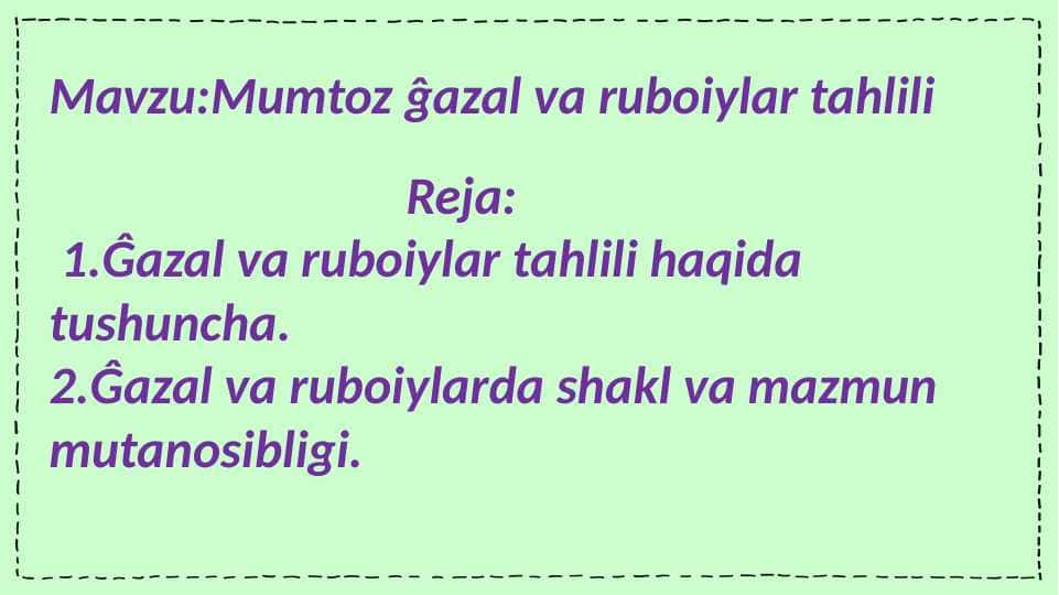 Mumtoz gʻazal va ruboiylar tahlili