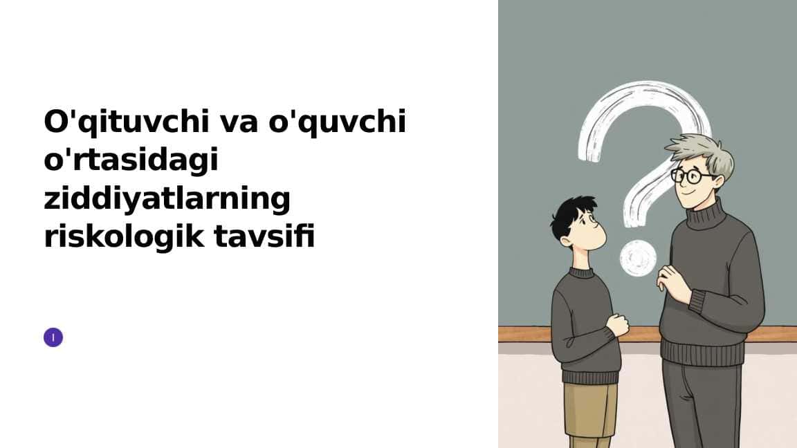 Oʻquvchi va Oʻqituvchi oʻrtasidagi ziddiyatlar