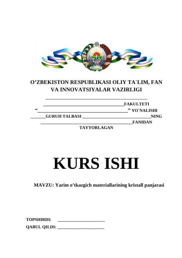 Yarim o’tkazgich materiallarining kristall panjarasi