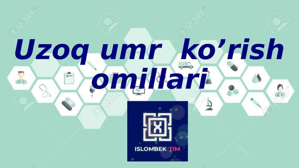 Uzoq umr ko'rish omillari