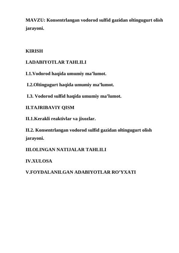 Konsentrlangan vodorod sulfid gazidan oltingugurt olish jarayoni.