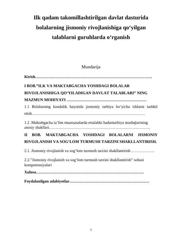 Ilk qadam takomillashtirilgan davlat dasturida bolalarning jismoniy rivojlanishiga qo‘yilgan talablarni guruhlarda o‘rganish