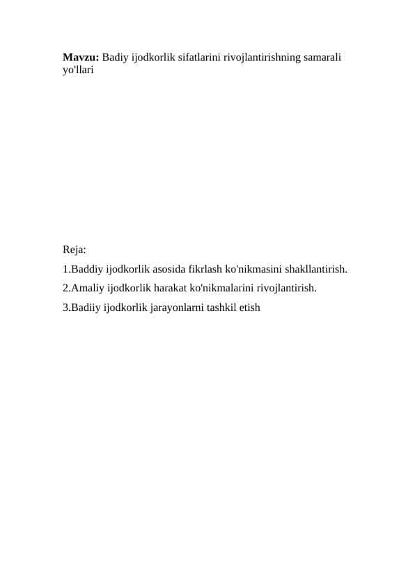 Badiy ijodkorlik sifatlarini rivojlantirishning samarali yo'llari