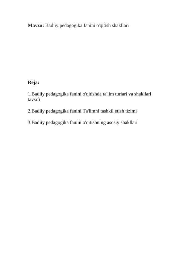 Badiiy pedagogika fanini o'qitish shakllari
