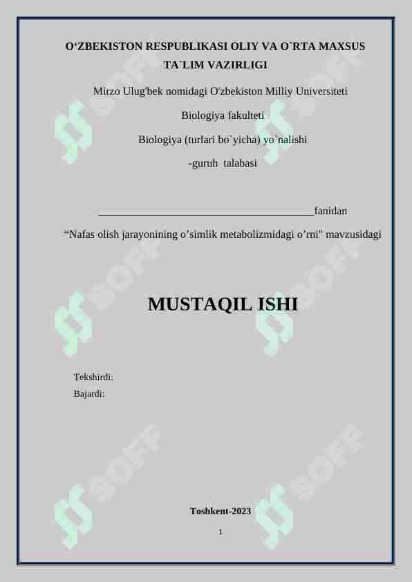 Nafas olish jarayonining o’simlik metabolizmidagi o’rni