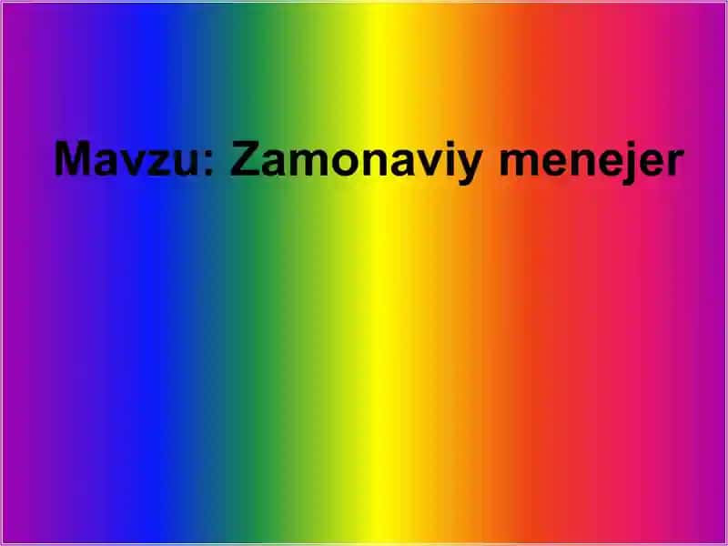 Zamonaviy menejer