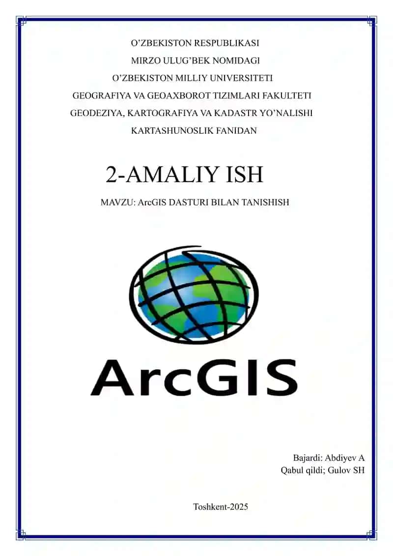 ArcGIS DASTURI BILAN TANISHISH