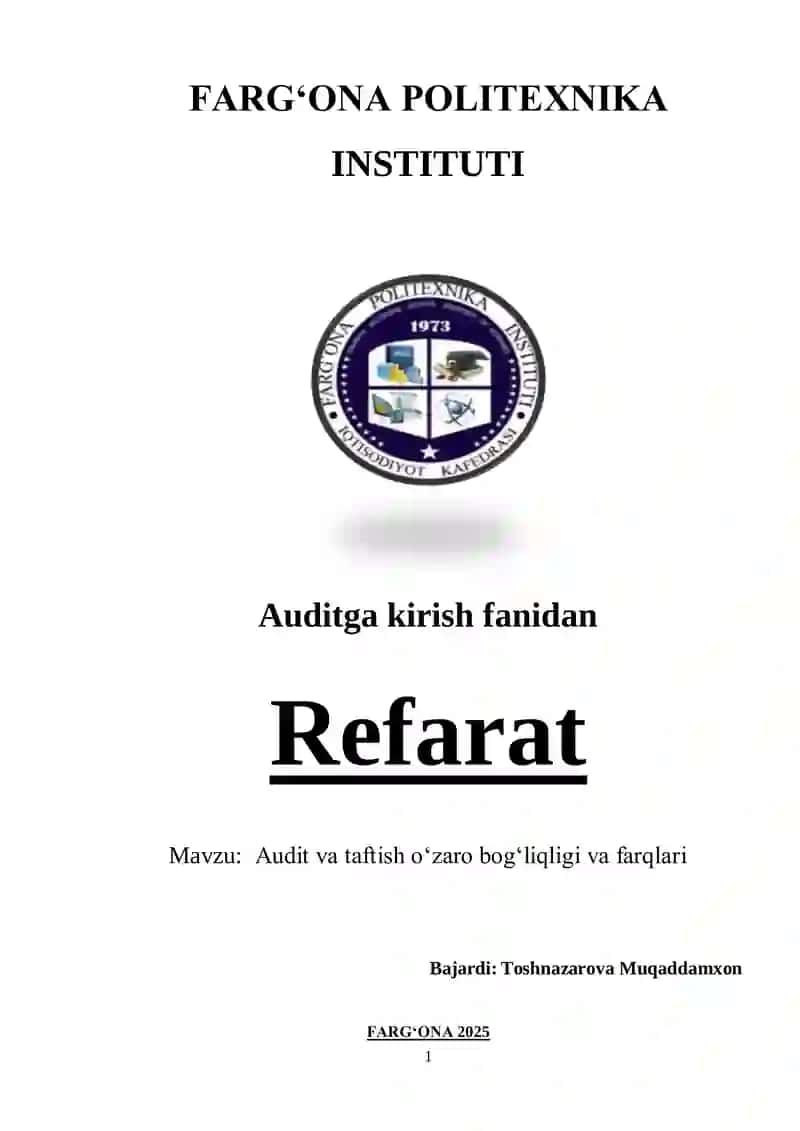 Audit va taftish oʻzaro bogʻliqligi va farqlari