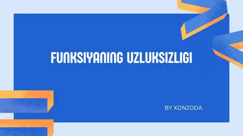 Funksiyaning uzluksizligi