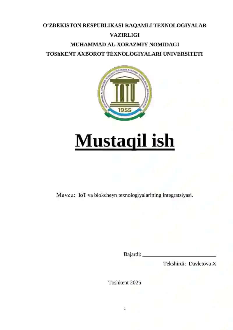 IoT va blokcheyn texnologiyalarining integratsiyasi
