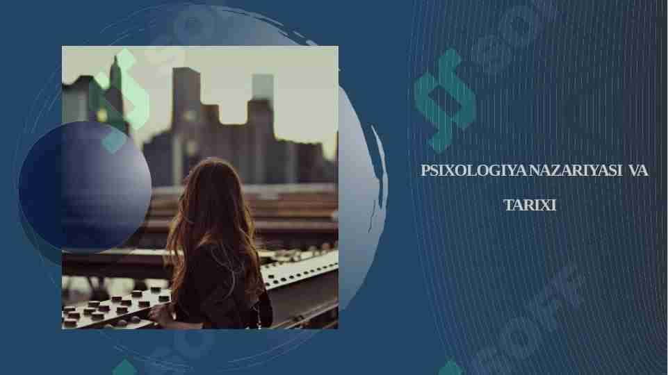 Psixologiya nazariyasi va tarixi