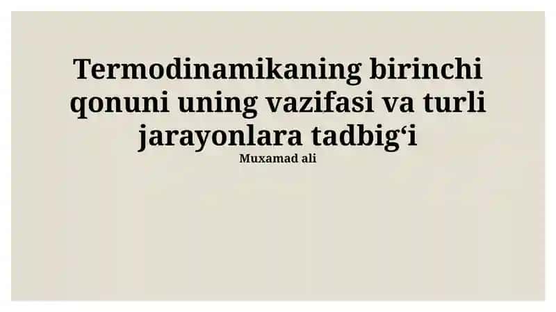Termodinamikaning Birinchi Qonuni