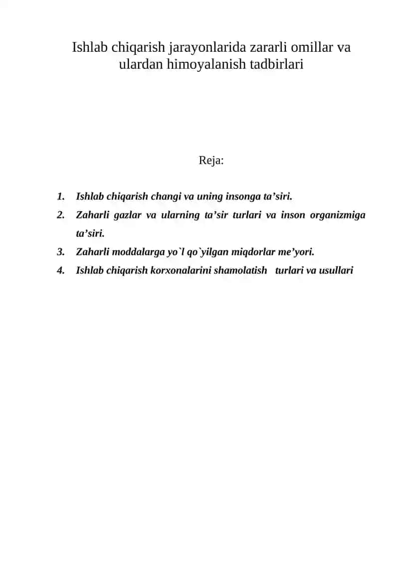 Ishlab chiqarish jarayonlarida zararli omillar va ulardan himoyalanish tadbirlari