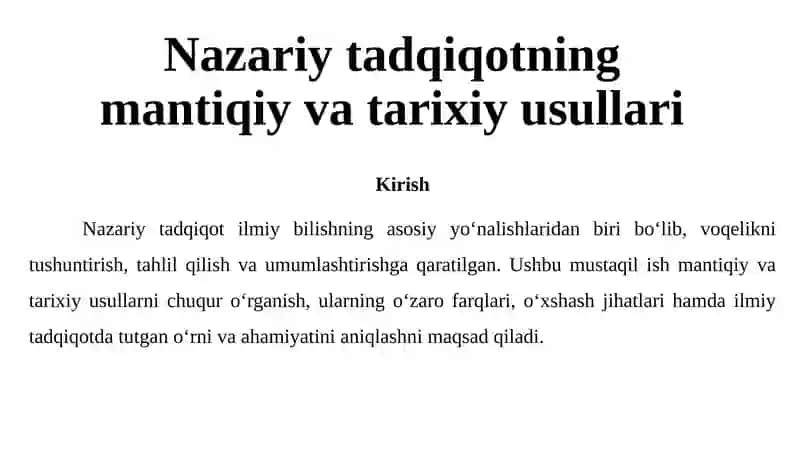 Nazariy tadqiqotning mantiqiy va tarixiy usullari