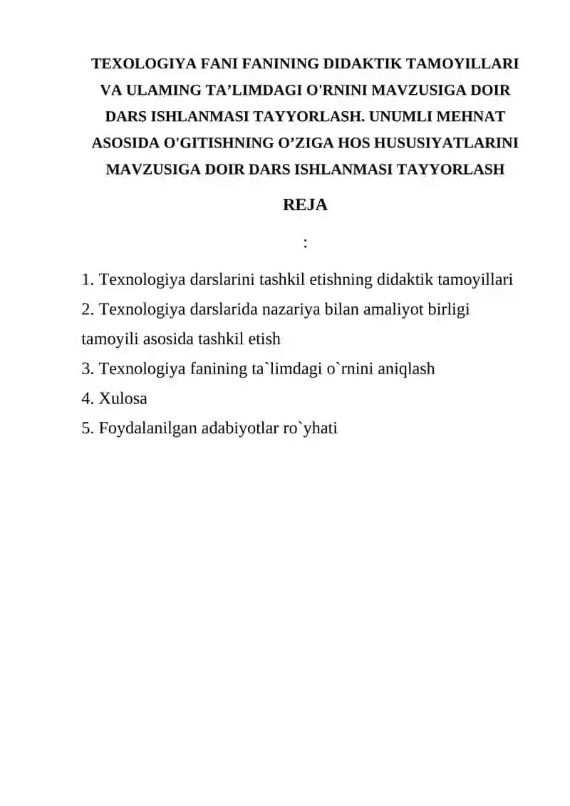 Texnologiya Fani Fanining Didaktik Tamoyillari va Ulaming Ta’limdagi O'rnini Mavzusiga Doir Dars Ishlanmasi Tayyorlash