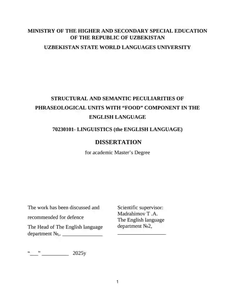 STRUCTURAL AND SEMANTIC PECULIARITIES OF PHRASEOLOGICAL UNITS WITH “FOOD” COMPONENT IN THE ENGLISH LANGUAGE