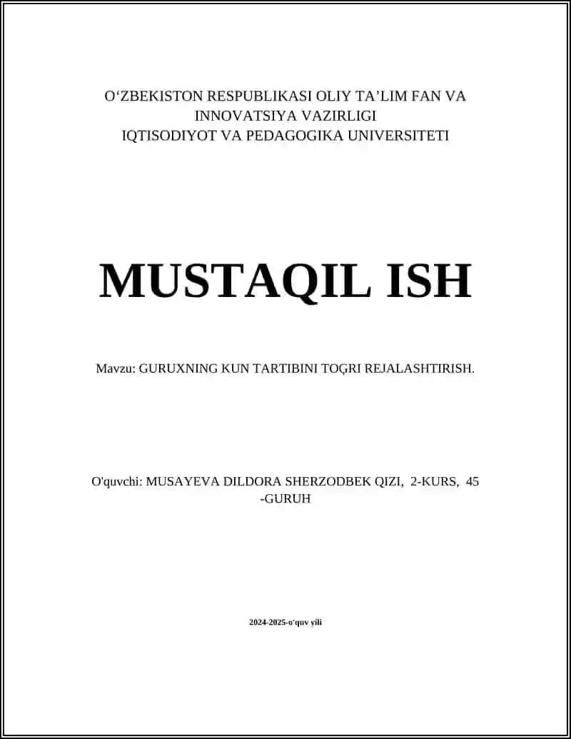 GURUXNING KUN TARTIBINI TOĢRI REJALASHTIRISH