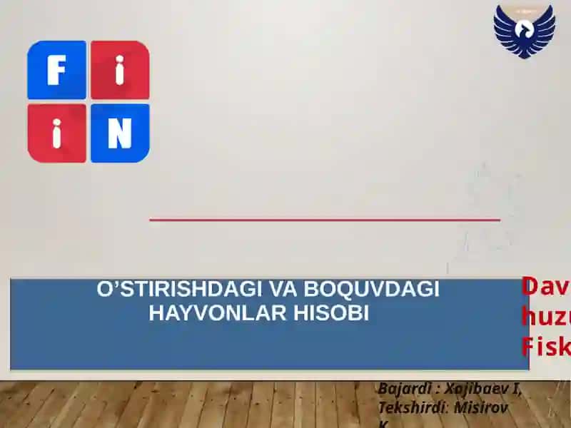 O’stirishdagi va boquvdagi hayvonlar hisobi