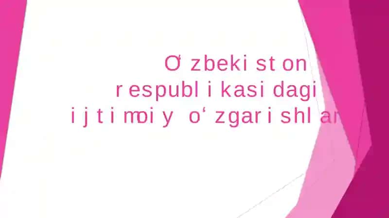 Оʻzbekistonda ijtimoiy oʻzgarishlar